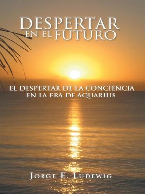 cover image of Despertar En El Futuro